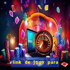 link de jogo para ganhar dinheiro no pix